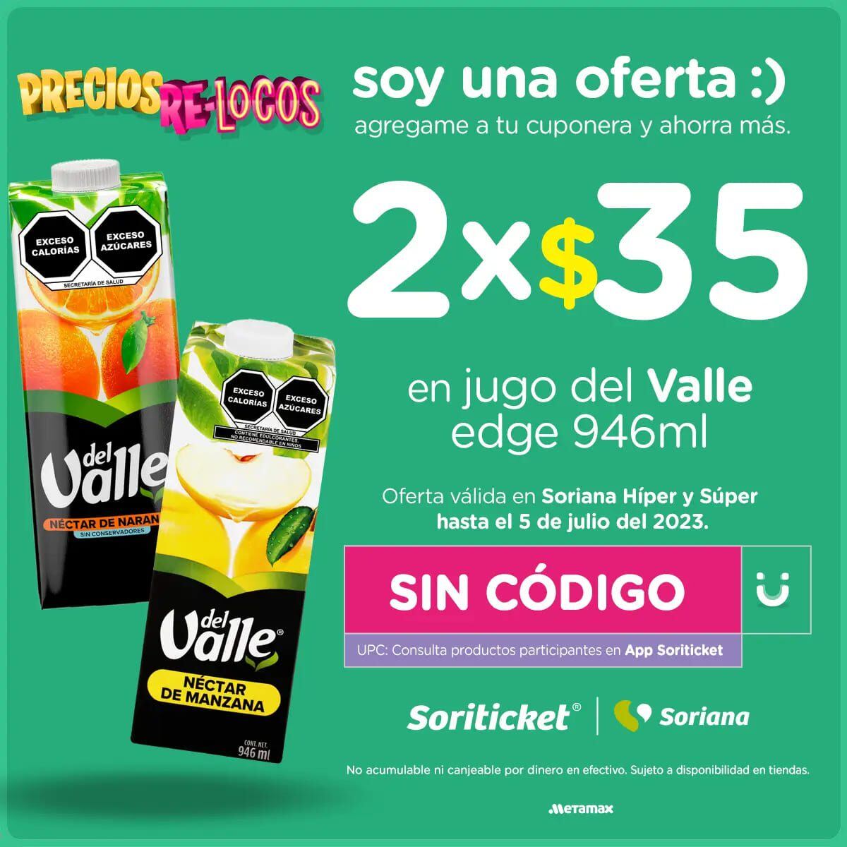 Cupones Julio Regalado Soriana Soriticket