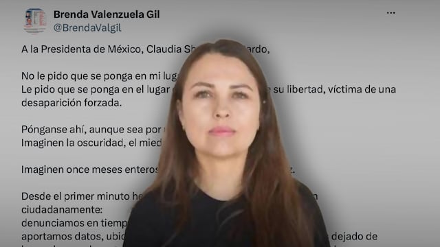 Brenda Valenzuela pide ayuda a Sheinbaum por la desaparición de su hijo