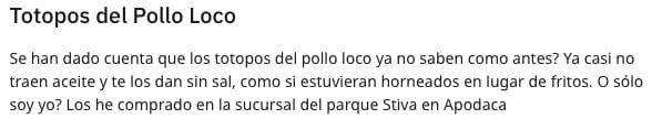 Se quejan de que los totopos de Pollo Loco