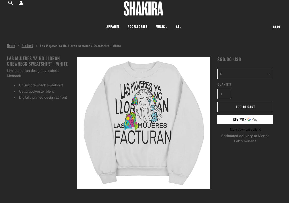 Shakira pone a la venta su sudadera con la frase "Las mujeres ya no lloran, las mujeres facturan"