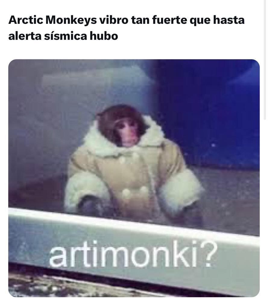Los temblorosos memes durante el concierto de Arctic Monkeys