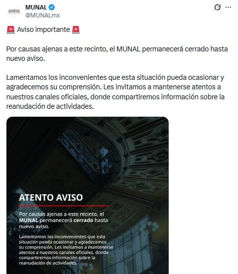 MUNAL anuncia cierre temporal de sus instalaciones en la CDMX.