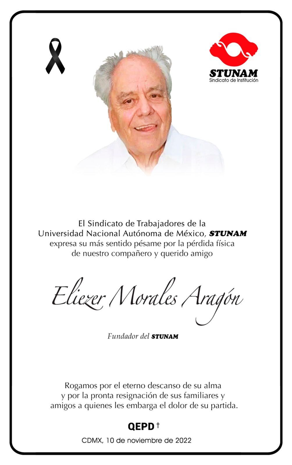 ¿Quién fue Eliezer Morales Aragón, fundador del sindicato de la UNAM?