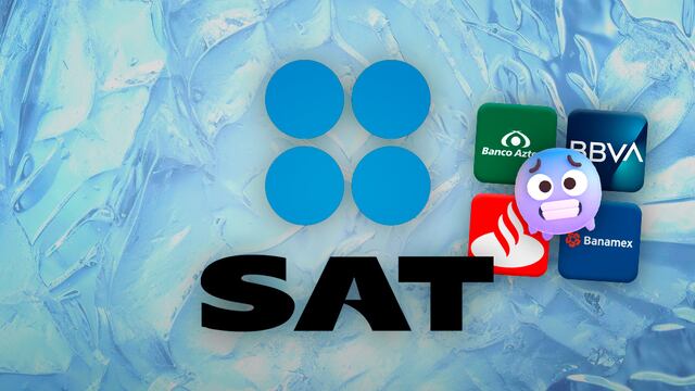 SAT congela cuentas de Banco Azteca, BBVA y más bancos