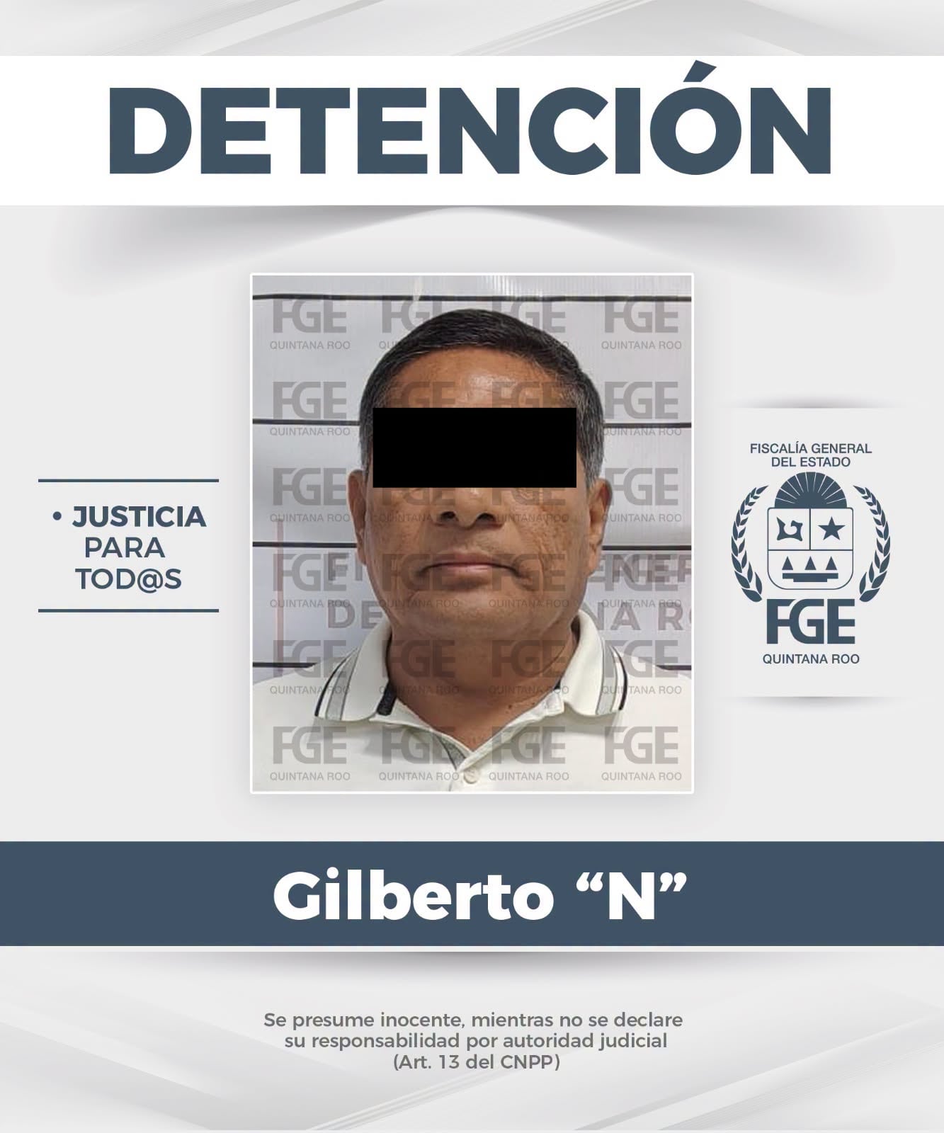 FGE de Quintana Roo detiene a Gilberto "N" por el delito de extorsión.