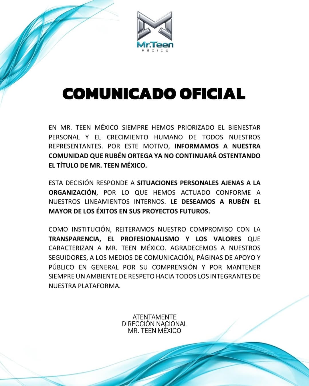 Comunicado sobre la destitución de Rubén Ortega de Mr Teen México 2025.
