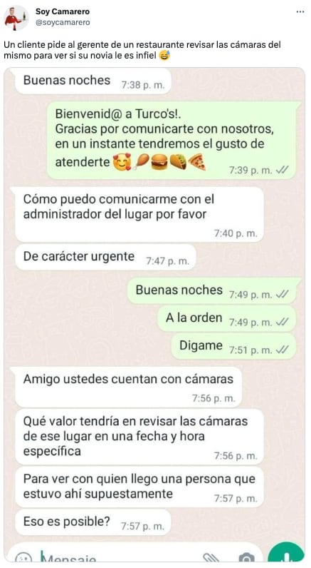 Pide revisar las cámaras de seguridad