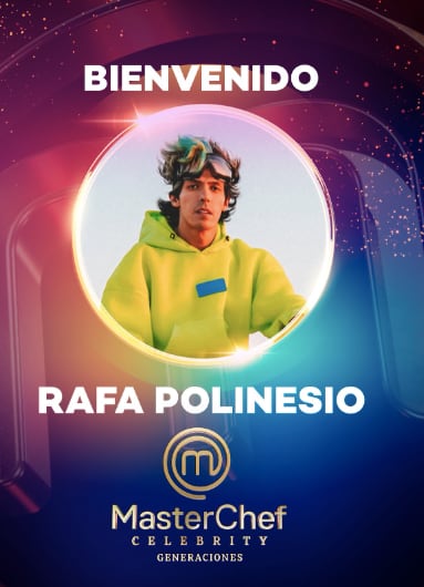 Rafa Polinesio en MasterChef Celebrity 2025