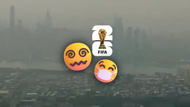 La FIFA no ha anunciado que se cancela la final del Mundial 2026; la contaminación se debe a una serie de incendios en Canadá