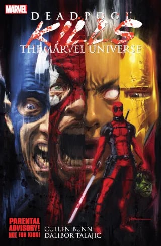 Deadpool Kill the Marvel Universe