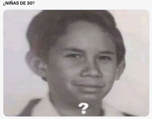 Memes Niñas de 30