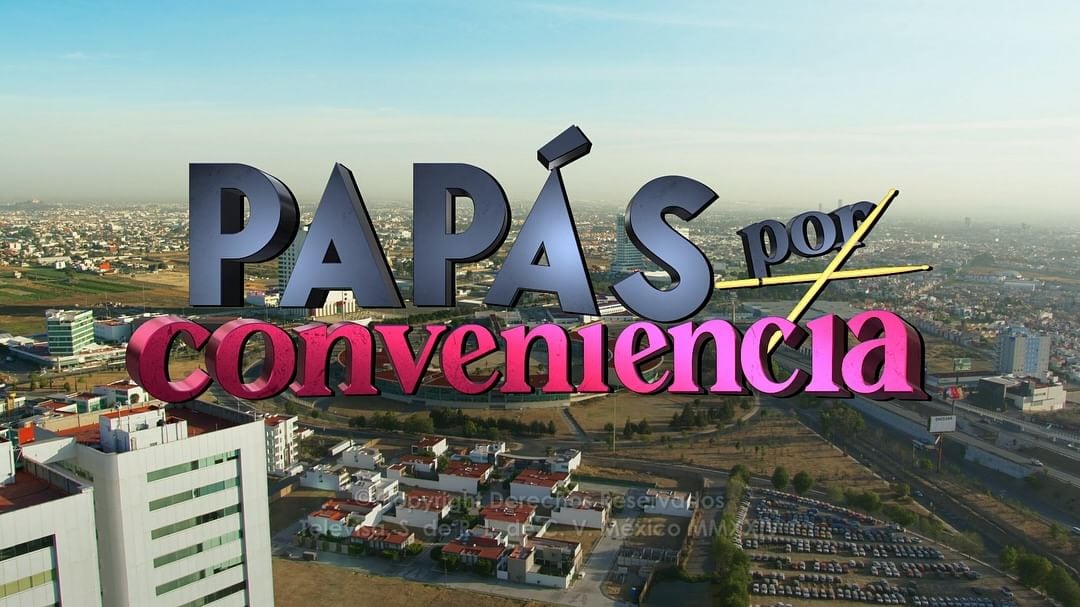 Papás por conveniencia