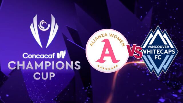Alianza Women FC vs Vancouver Whitecaps en la Concachampions Femenil 2024