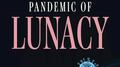 Pandemia de lunáticos