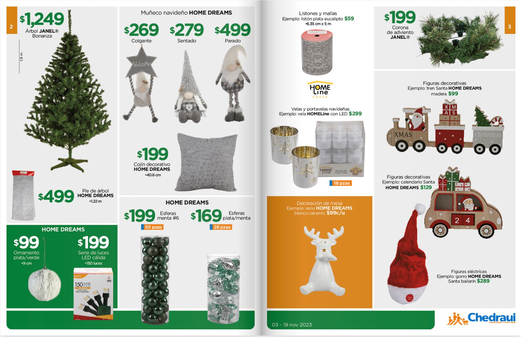EN el folleto Chedraui alusivo a la navidad, podrás encontrar ofertas para decorar la casa o la cocina