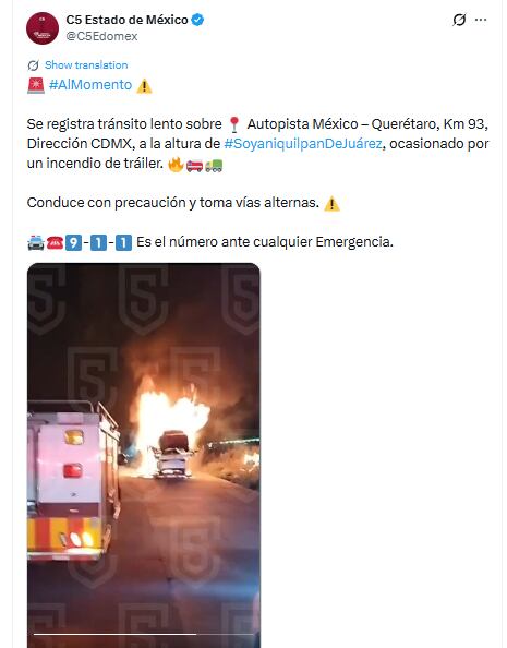 Incendio de tráiler afecta Autopista México–Querétaro en Soyaniquilpan de Juárez