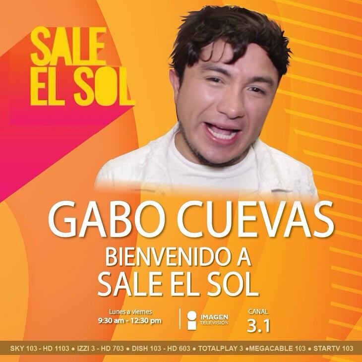 Gabo Cuevas se uniría a Sale el Sol.