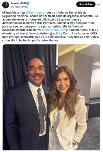Bruce Levell confirma que Kristi Noem fue hospitalizada