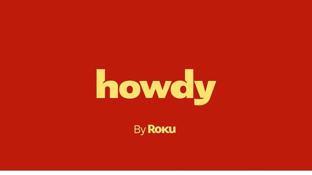 Howdy de Roku