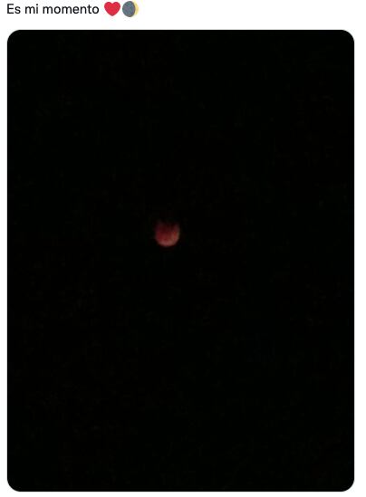 Fotos con mala calidad del Eclipse Lunar 2022