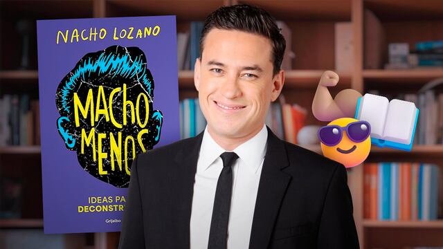 Precio del libro de Nacho Lozano, Macho Menos, para desconstruir machismos.