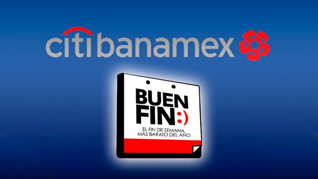 El Buen Fin 2024 Citibanamex