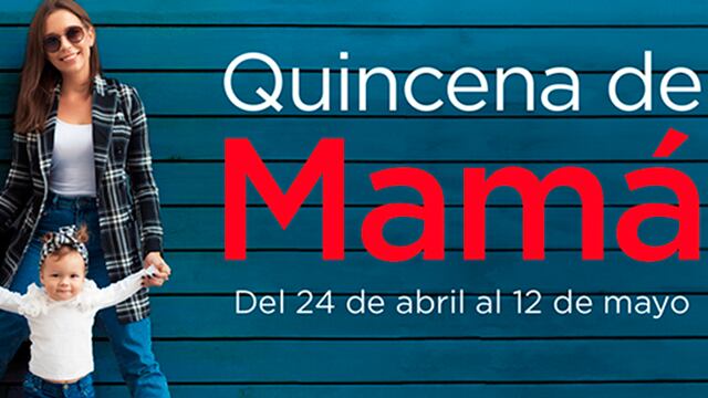 Celebra a mamá como se merece con la Quincena de Mamá en Sears