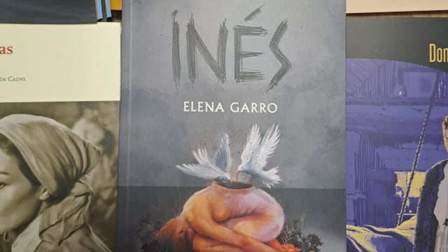 Inés, de Elena Garro