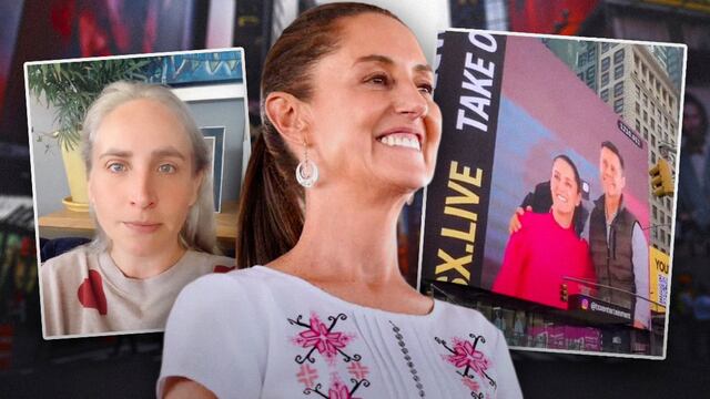 Revelan la verdad sobre el video difundido en Times Square de Claudia Sheinbaum