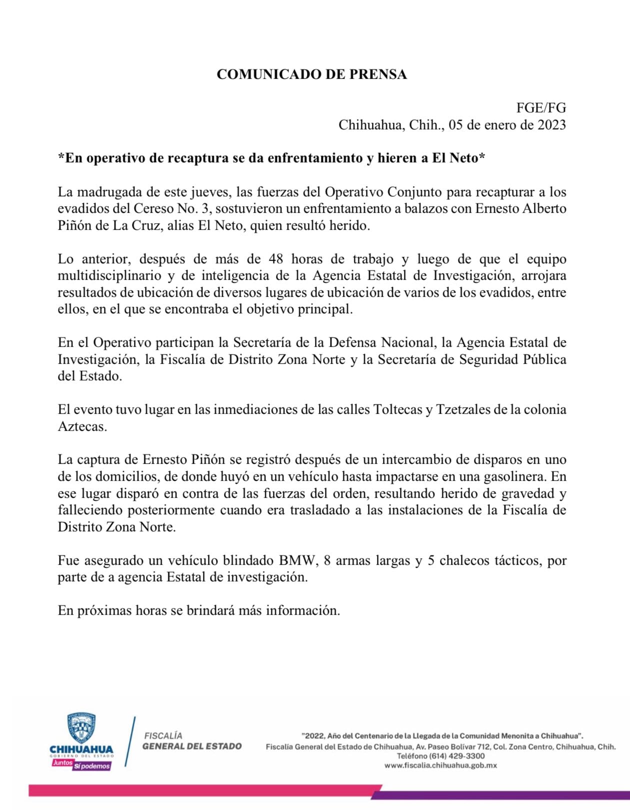 Muere El Neto tras operativo para su recaptura