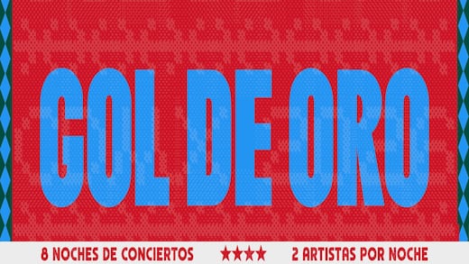 Gol de Oro: cartel, fechas y boletos del festival rumbo al Mundial 2026