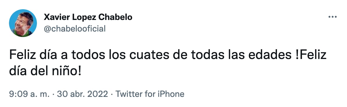Tuit de Chabelo por el Día del Niño
