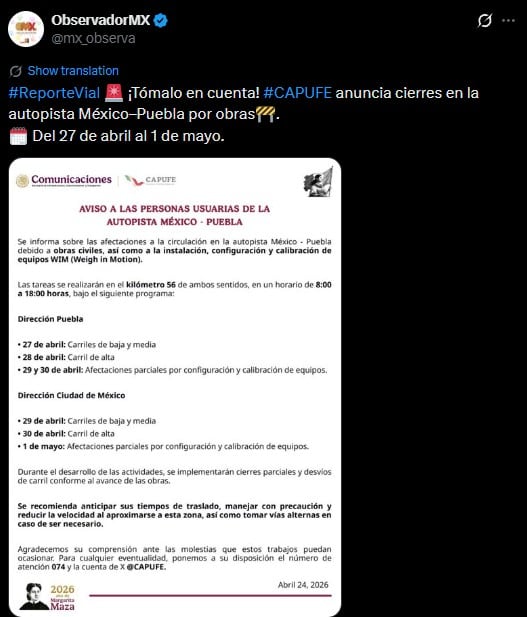 Capufe anuncia cierres en la México-Puebla del 27 de abril al 1 de mayo