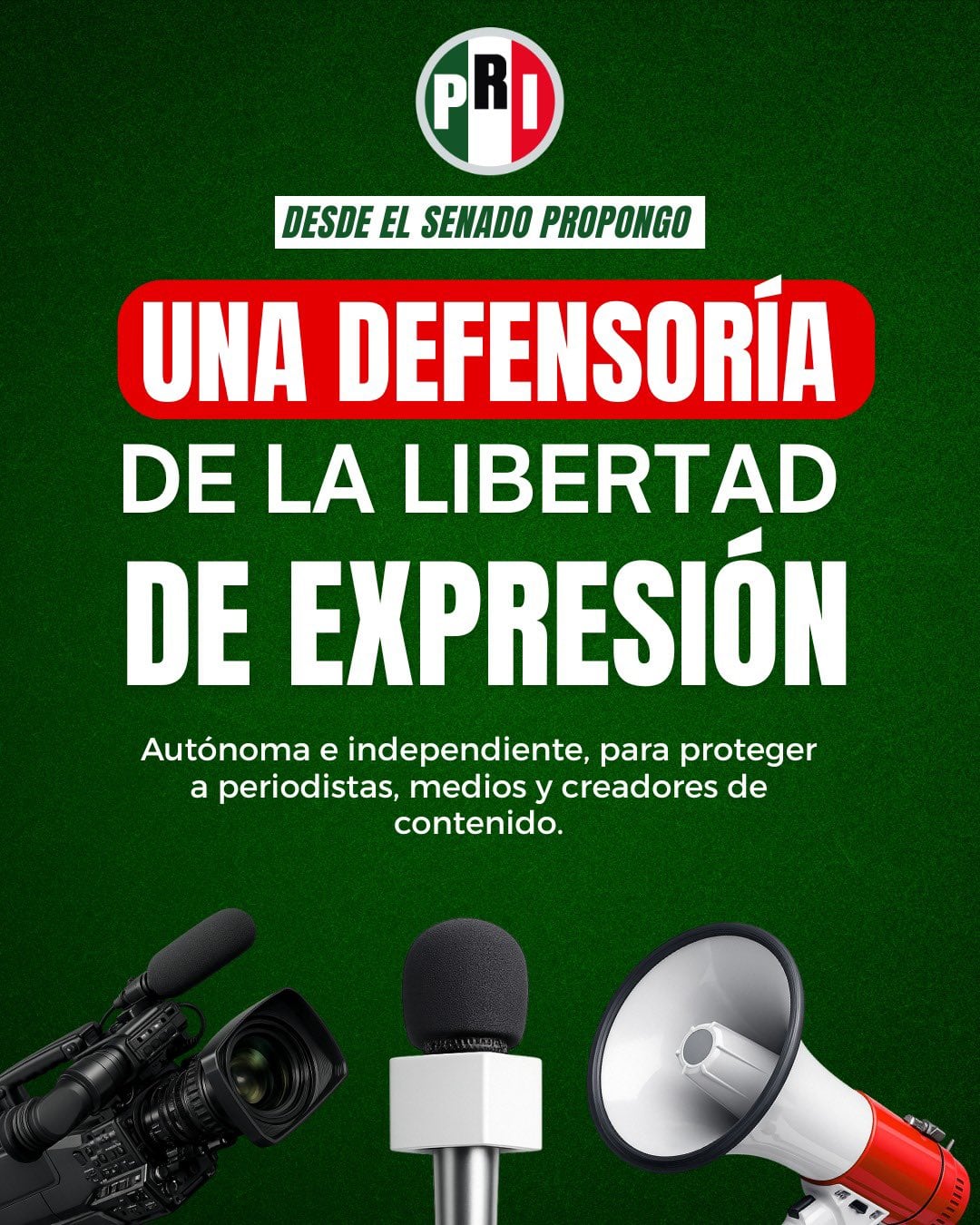PRI propone crear Defensoría Nacional para la Libertad de Expresión y de Prensa