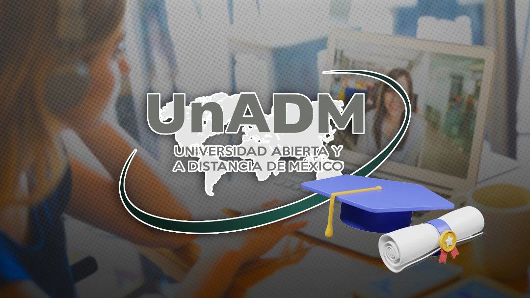 UnADM: convocatoria 2025 para estudiar una licenciatura gratis y a distancia con validez de la SEP