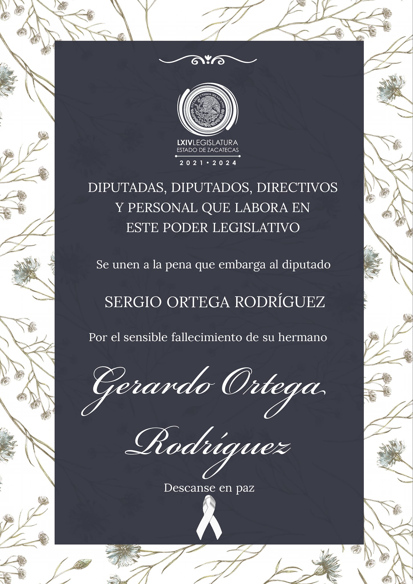 Congreso Local de Zacatecas lamenta la muerte del hermano del diputado Sergio Ortega