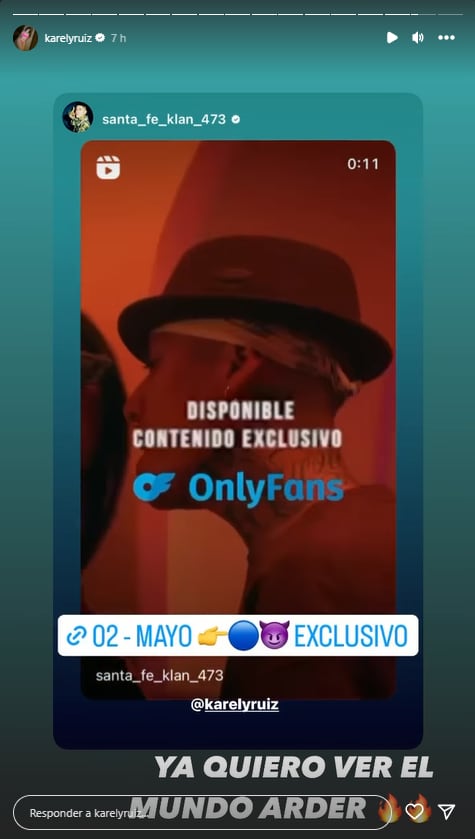 Karely Ruiz quiere ver "el mundo arder" por su video en OnlyFans con Santa Fe Klan.