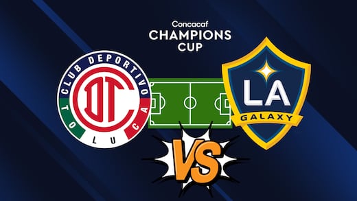 Toluca vs LA Galaxy: Pronóstico y posibles alineaciones de la Concachampions 2026