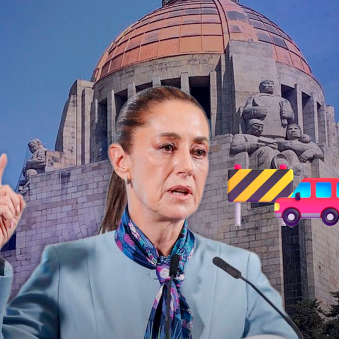 Informe de Claudia Sheinbaum: calles cerradas y afectaciones viales en el Monumento a la Revolución