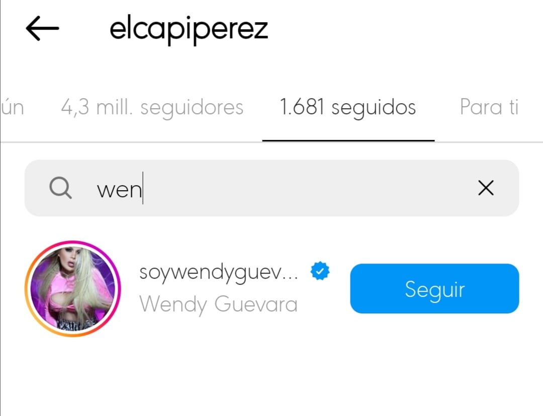 Capi Pérez volvió a seguir a Wendy Guevara en Instagram.