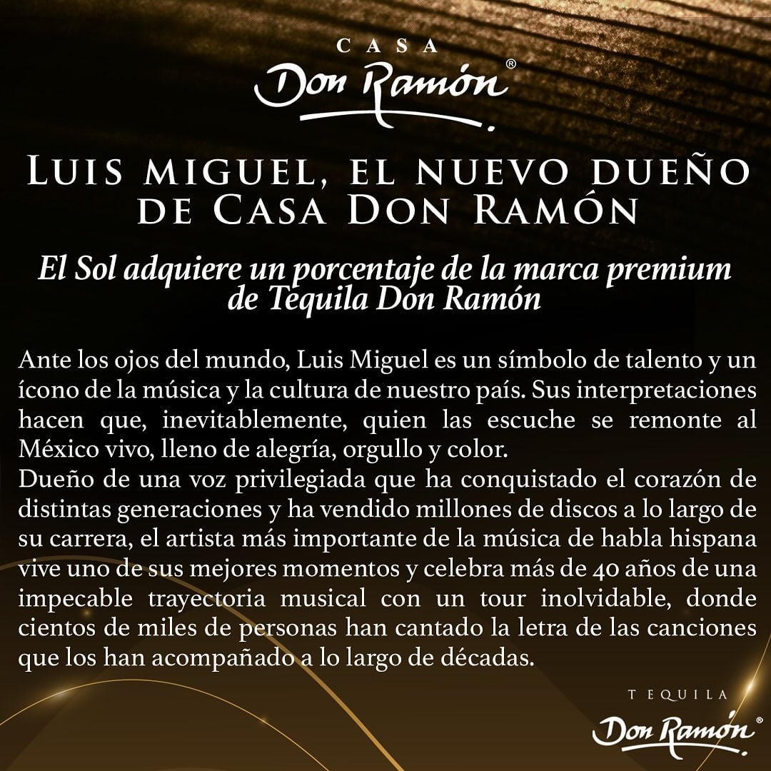 Tequila Don Ramón anuncia a Luis Miguel como su nuevo dueño.