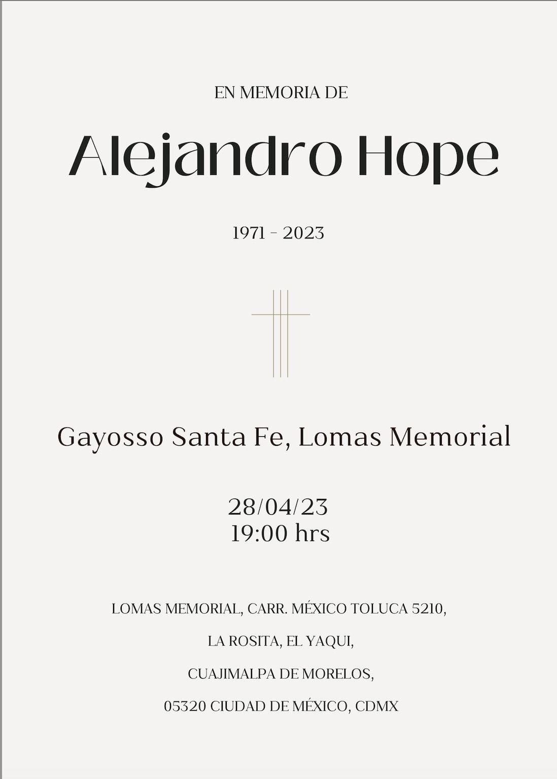 Alejandro Hope será velado a las 19:00 horas de hoy