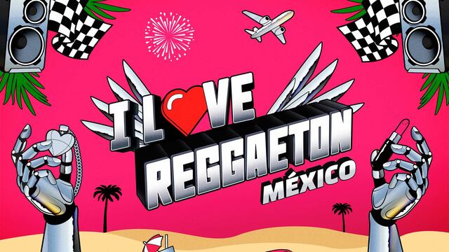 I Love Reggaeton México 2026: Precio de boletos, fecha de preventa y cuándo es el festival en Arena CDMX