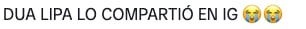 Fans dicen que Dua Lipa compartió a Wendy Guevara en Instagram.