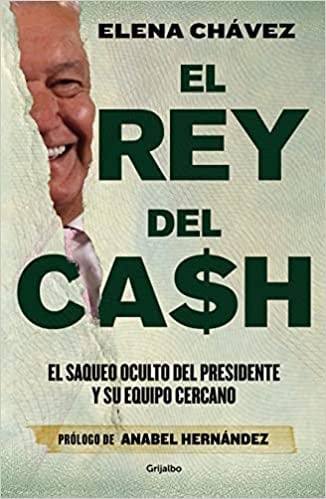 Portada del libro AMLO: El Rey del Cash