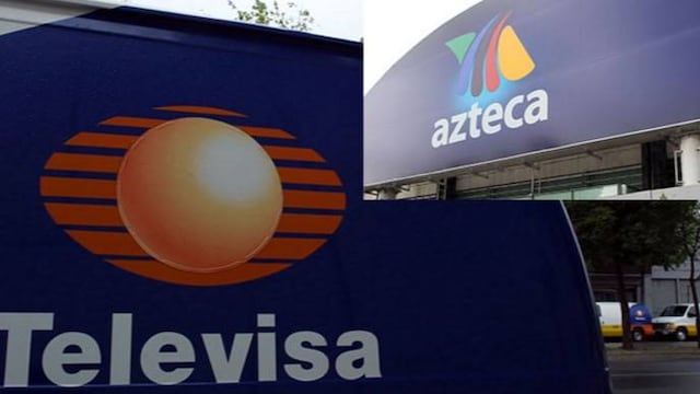 Televisa y TV Azteca