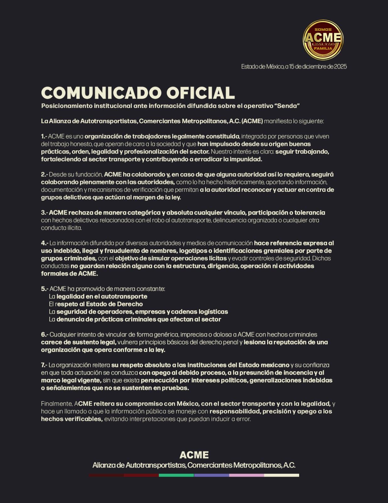 ACME rechaza de manera categórica cualquier vínculo con hechos delictivos