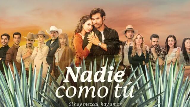 Telenovela “Nadie como tú”