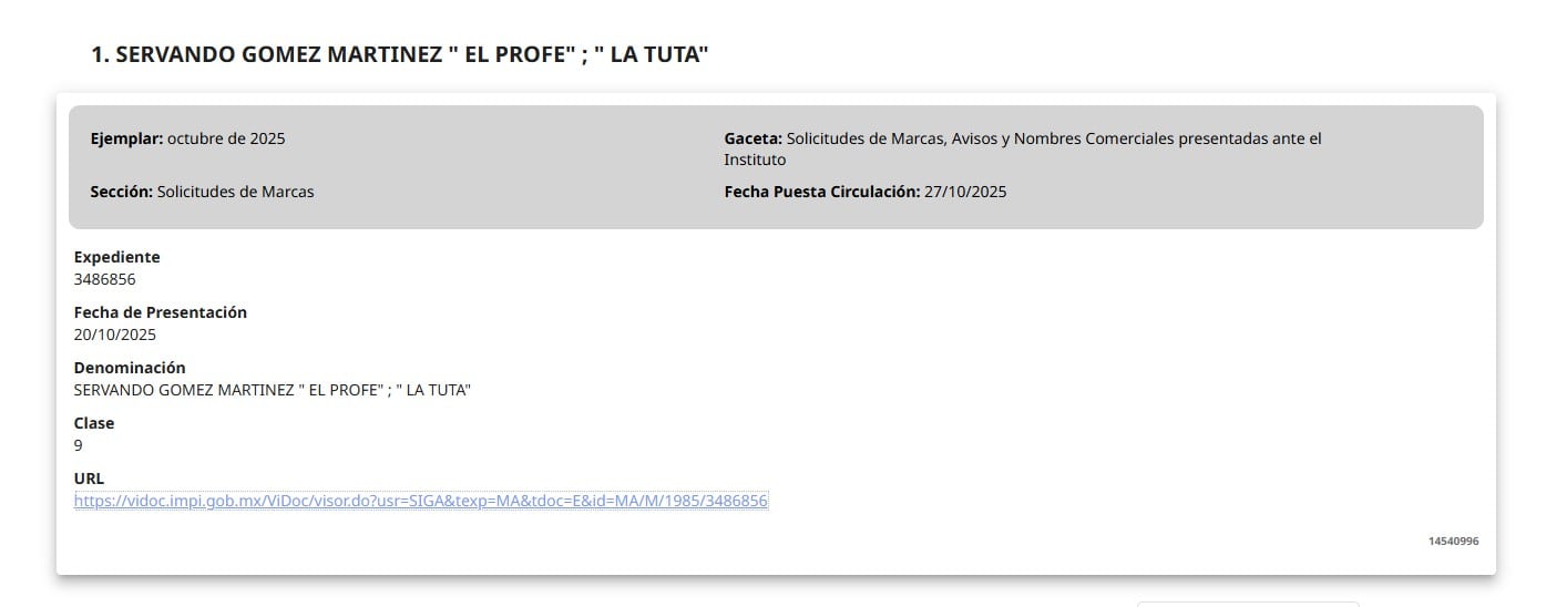 La Tuta: expareja presentó solicitud de registro ante al IMPI