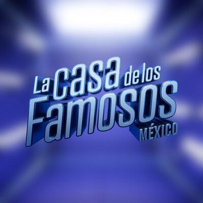 La Casa de los Famosos México.